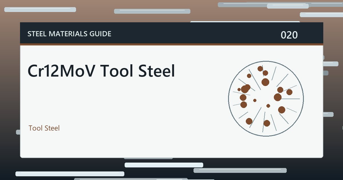 Cr12MoV Tool Steel guide thumbnail