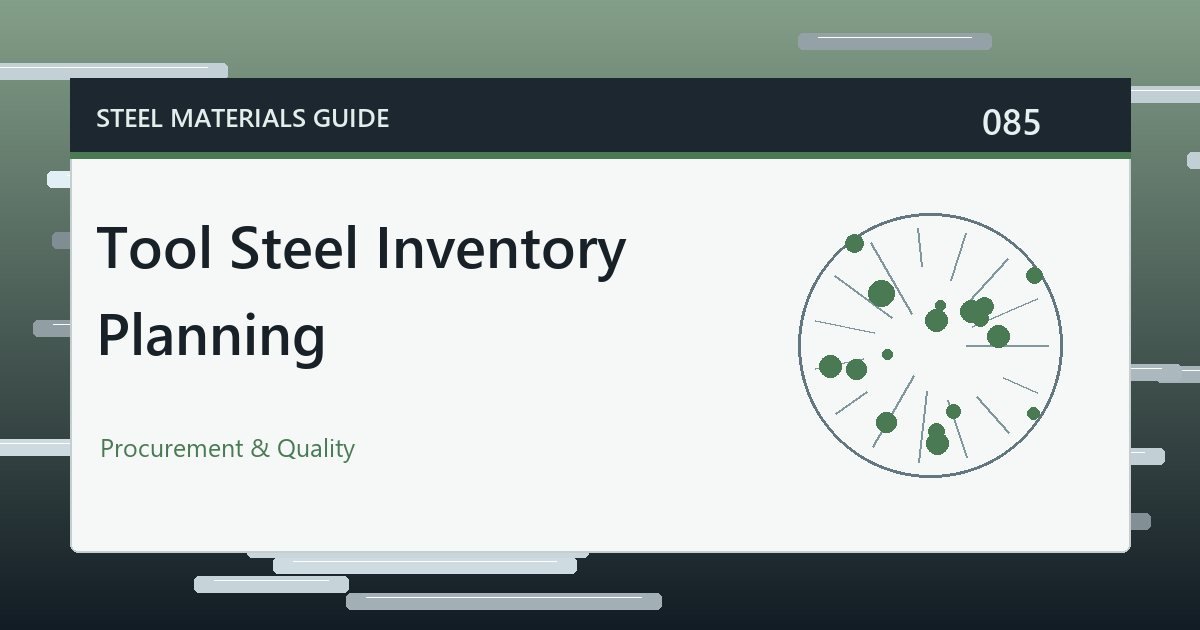 Tool Steel Inventory Planning guide thumbnail